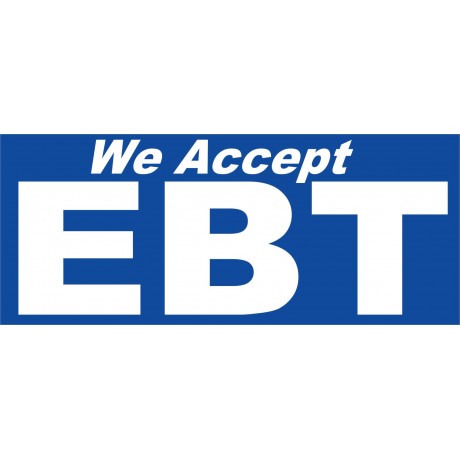 We Accept EBT 2.5' x 6' Vinyl Business Banner