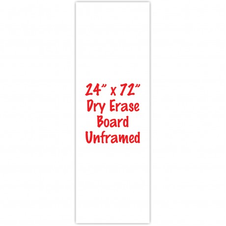 24" x 72" Unframed Dry Erase Whiteboard