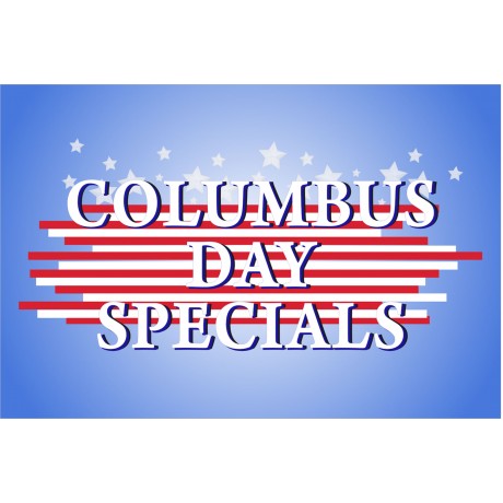 Columbus Day Specials 2' x 3' Vinyl Business Banner