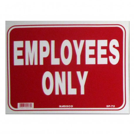 Employees Only Policy Business Sign