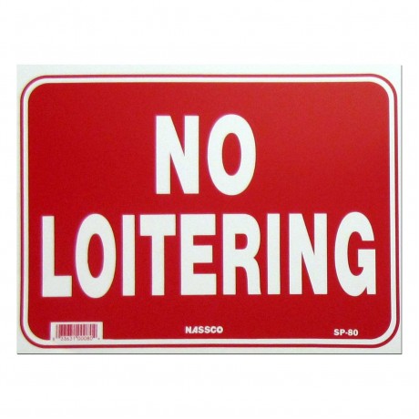 No Loitering Policy Business Sign