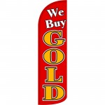 We Buy Gold Red Extra Wide Windless Swooper Flag
